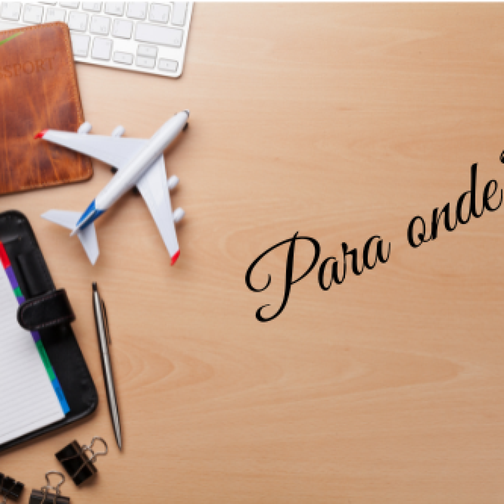 Para onde